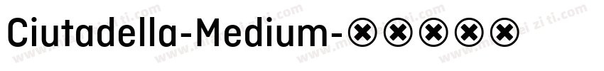 Ciutadella-Medium字体转换