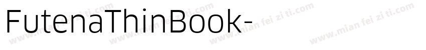 FutenaThinBook字体转换