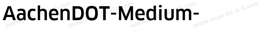 AachenDOT-Medium字体转换