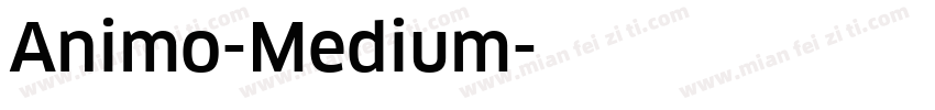 Animo-Medium字体转换