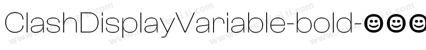 ClashDisplayVariable-bold字体转换