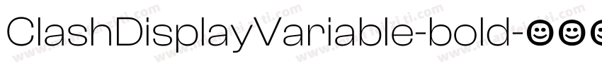 ClashDisplayVariable-bold字体转换