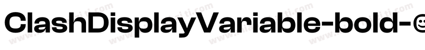 ClashDisplayVariable-bold字体转换