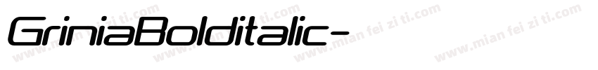 GriniaBolditalic字体转换
