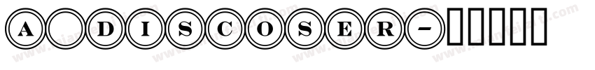 a_DiscoSer字体转换