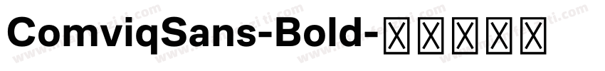 ComviqSans-Bold字体转换