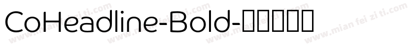 CoHeadline-Bold字体转换