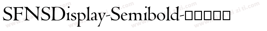 SFNSDisplay-Semibold字体转换