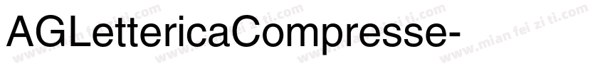 AGLettericaCompresse字体转换