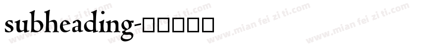 subheading字体转换