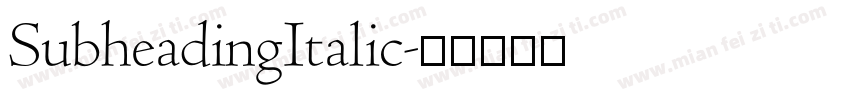 SubheadingItalic字体转换