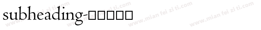 subheading字体转换