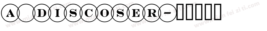 a_DiscoSer字体转换