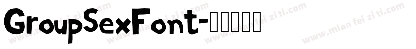 GroupSexFont字体转换