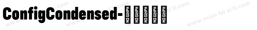 ConfigCondensed字体转换