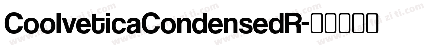 CoolveticaCondensedR字体转换