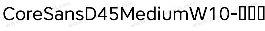 CoreSansD45MediumW10字体转换