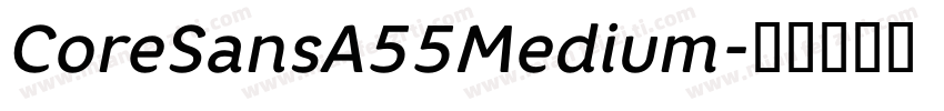 CoreSansA55Medium字体转换