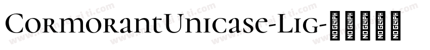 CormorantUnicase-Lig字体转换