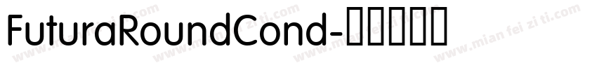 FuturaRoundCond字体转换
