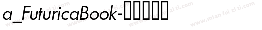 a_FuturicaBook字体转换
