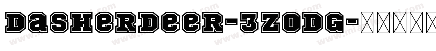DasherDeer-3zODG字体转换