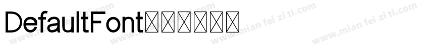 DefaultFont字体转换