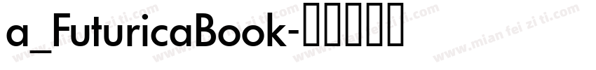 a_FuturicaBook字体转换
