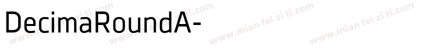 DecimaRoundA字体转换