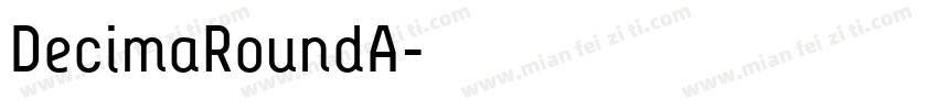DecimaRoundA字体转换