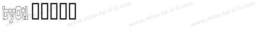byOtl字体转换