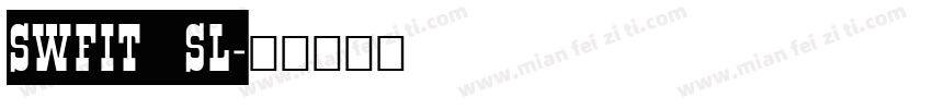 SWFIT_SL字体转换