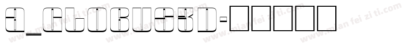 a_Globus3D字体转换