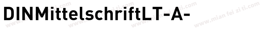 DINMittelschriftLT-A字体转换
