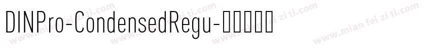 DINPro-CondensedRegu字体转换