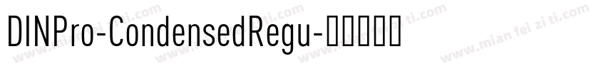 DINPro-CondensedRegu字体转换