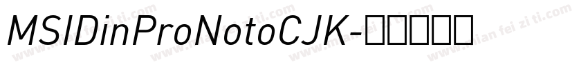 MSIDinProNotoCJK字体转换