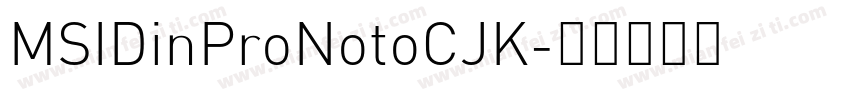 MSIDinProNotoCJK字体转换