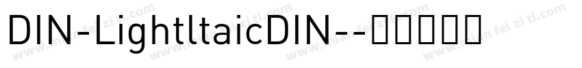 DIN-LightltaicDIN-字体转换