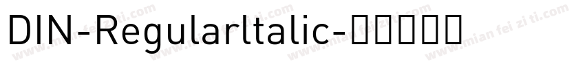 DIN-Regularltalic字体转换