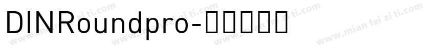 DINRoundpro字体转换