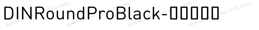 DINRoundProBlack字体转换