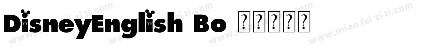 DisneyEnglish-Bo字体转换