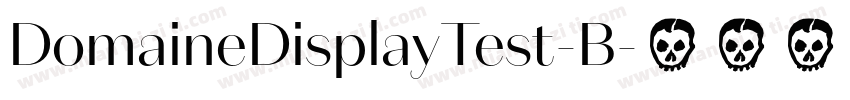 DomaineDisplayTest-B字体转换