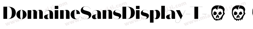 DomaineSansDisplay-T字体转换