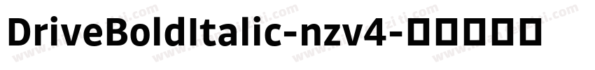 DriveBoldItalic-nzv4字体转换