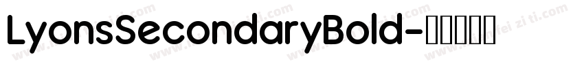LyonsSecondaryBold字体转换
