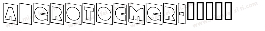 a_GrotoCmGr字体转换