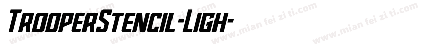 TrooperStencil-Ligh字体转换
