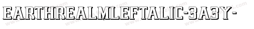 EarthrealmLeftalic-3A3y字体转换